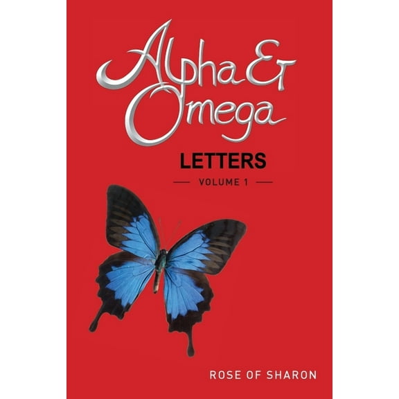Alpha & Omega Letters: Volume 1 (Paperback)