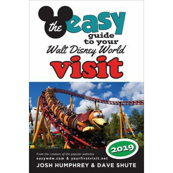 Pre-Owned The Easy Guide to Your Walt Disney World Visit 2019 (Paperback) 1683901630 9781683901631
