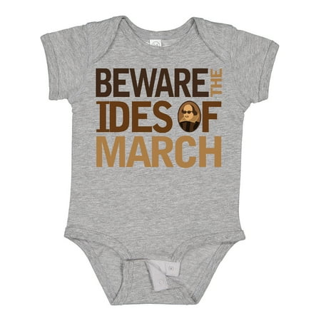 

Inktastic Beware the Ides of March Gift Baby Boy or Baby Girl Bodysuit