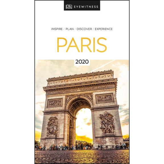 Travel Guide: DK Eyewitness Paris : 2020 (Paperback)