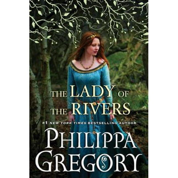 Pre-Owned The Lady of the Rivers (Hardcover) 1416563709 9781416563709