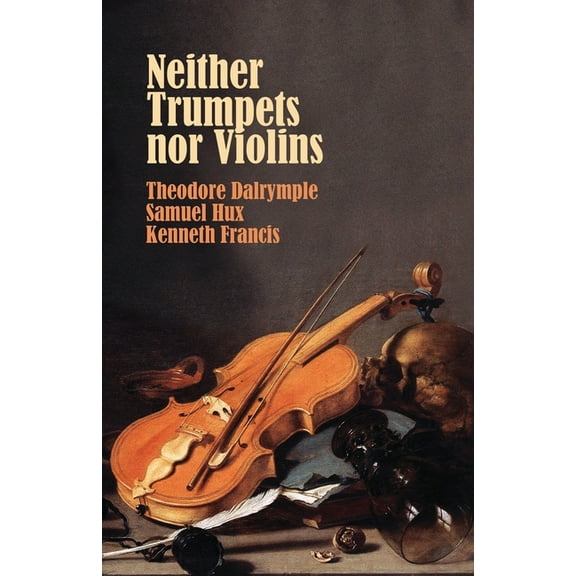 Neither Trumpets Nor Violins (Paperback)