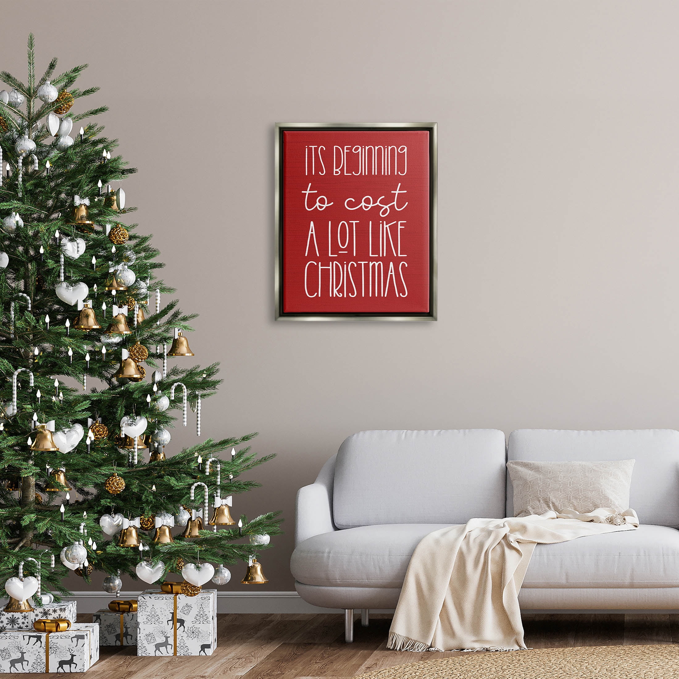 Cost A Lot Like Christmas Funny Phrase Holiday Graphic Art Luster Gray Framed Art Print Wall Art