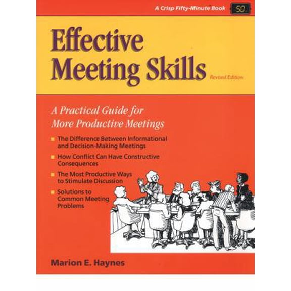 Pre-Owned Effective Meeting Skills (50-Minute Series) (Paperback) 1560523859 9781560523857