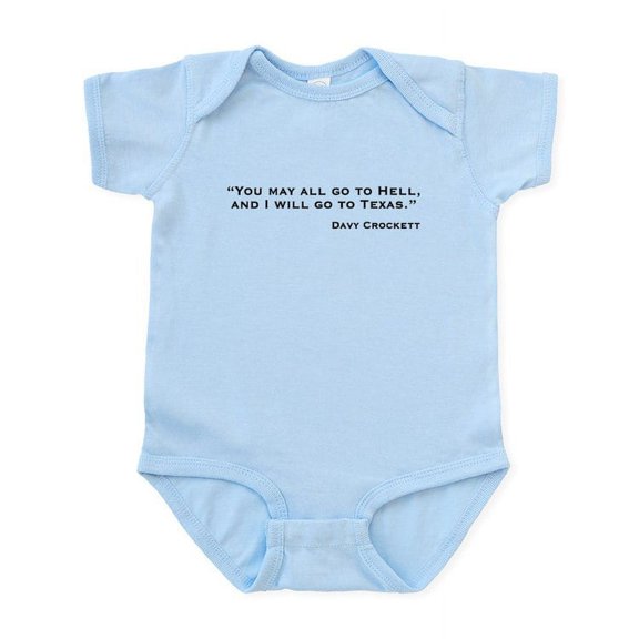 CafePress - Davy Crockett: Hell & Texas Infant Bodysuit - Baby Light Bodysuit, Size Newborn - 24 Months