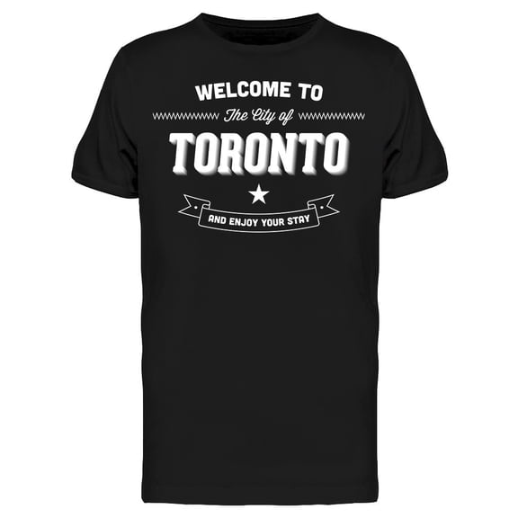 Welcome To Toronto Tee Men's -Image by Shutterstock
