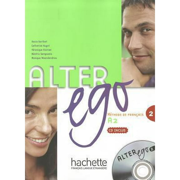 Pre-Owned Alter Ego: Niveau 2 Livre de L'Eleve   CD Audio [With CD (Audio)] (Paperback) 201155442X 9782011554420