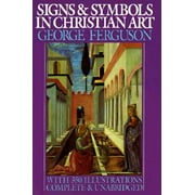 Galaxy Books: Signs and Symbols in Christian Art: With Illustrations from Paintings from the Renaissance (Paperback)