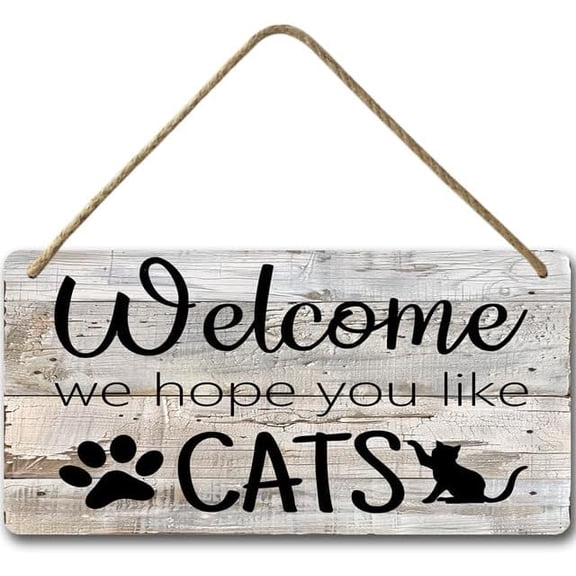 6x12 IN Welcome We Hope You Like Cats Wooden Welcome Wreath Sign,Funny Cat Owner Rustic Wood Decor, Farmhouse Wall Art Decor,Cat Dad Mom Owner Lover Gifts