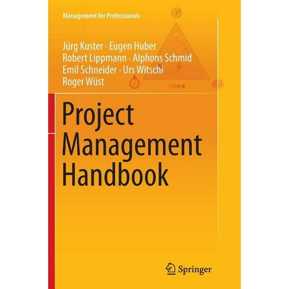 Management for Professionals Project Management Handbook, (Paperback)