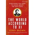 thumbnail image 1 of Pre-Owned The World According to XI: Everything You Need to Know about the New China (Paperback) 1788313283 9781788313285, 1 of 1