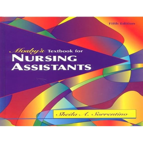 Pre-Owned Mosby's Textbook for Nursing Assistants - Hard Cover Version (Hardcover) 0323009239 9780323009232