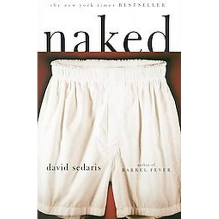 

by David Sedaris Naked Pre-Owned Other B0030KW8W0
