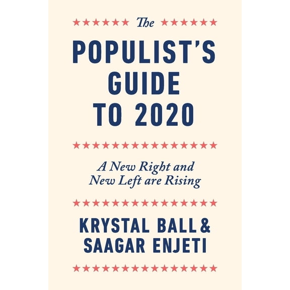 The Populist's Guide to 2020 (Paperback)