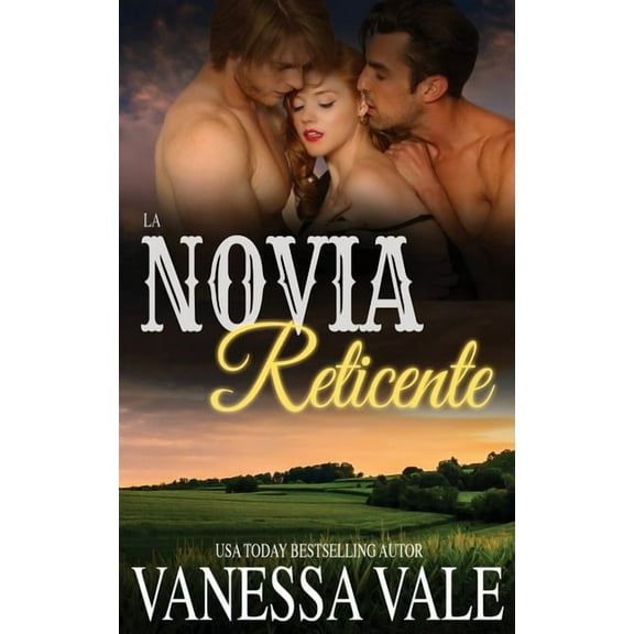 La Serie de Bridgewater La Novia Reticente, Book 6, (Paperback)