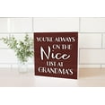 thumbnail image 2 of Nice List At Grandma's Red Woodgrain 10 x 10 Wood Tabletop Sign Plaque, 2 of 4