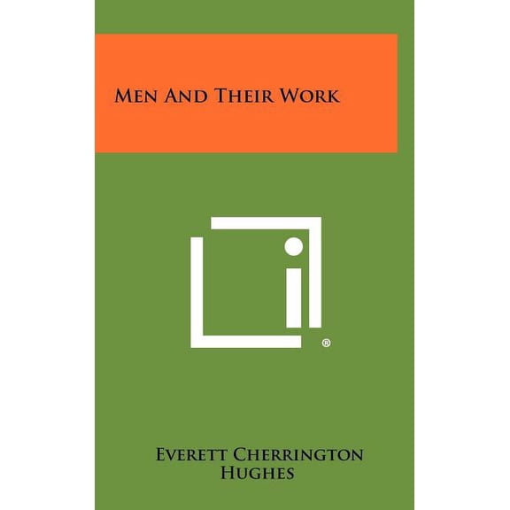 Men And Their Work (Hardcover)