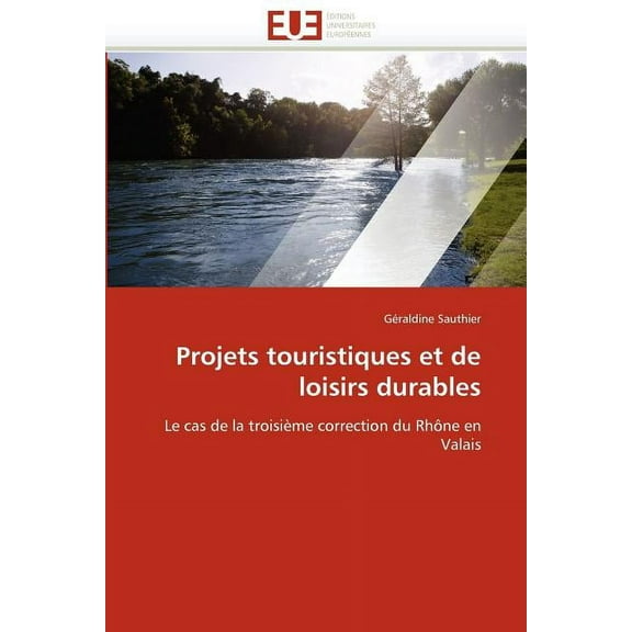 Projets Touristiques Et de Loisirs Durables (Paperback)