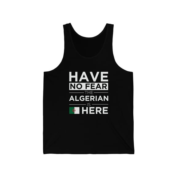 Have No Fear The Algerian is here Algeria Pride Unisex Tank Top, XS-2XL
