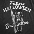 thumbnail image 2 of Womens Future Halloween Decoration T Shirt Funny Spooky Dead Skeleton Coffin Joke Tee for Ladies Womens Graphic Tees, 2 of 9