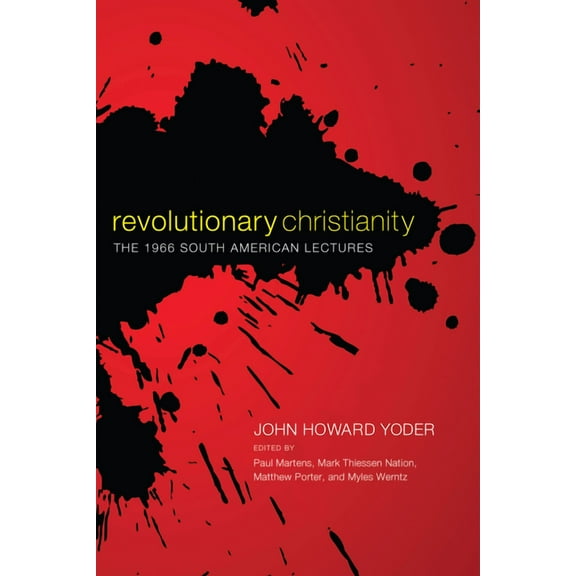 Revolutionary Christianity (Paperback)