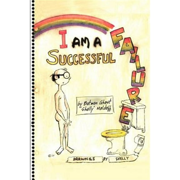 I Am a Successful Failure