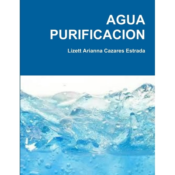 Agua Purificacion, (Paperback)