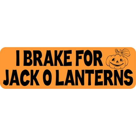 10 x 3 I Brake For Jack O Lanterns Halloween Vinyl Decal Car Halloween Stickers