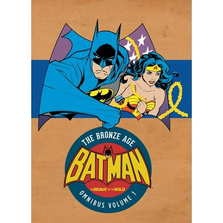 Batman: The Brave and the Bold - The Bronze Age Omnibus Vol. 1 (Hardcover)