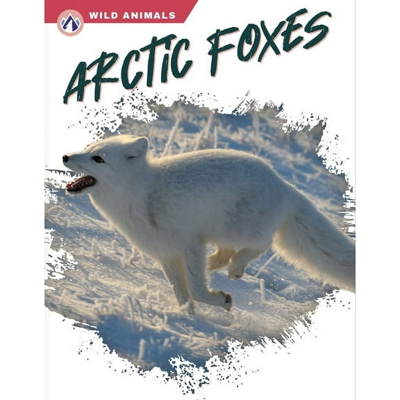 Arctic Foxes, (Hardcover)