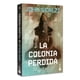 thumbnail image 3 of La colonia perdida, de Scalzi, John, Booket, Blanda, 2026, 3 of 3