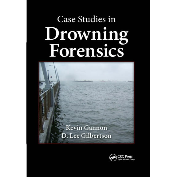 Case Studies in Drowning Forensics, (Paperback)