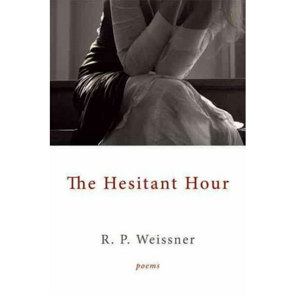 Hesitant Hour : Poems