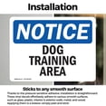 thumbnail image 3 of (2 Pack) Dog Training Area OSHA Notice Sign 24 Inch X 18 Inch Vinyl Label Decal Sticker Weather Resistant, UV Protected for Workplace, Business, and Construction Site, Made in the USA, 3 of 7