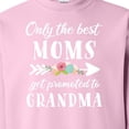 thumbnail image 3 of Inktastic Only the Best Moms Get Promoted to Grandma Adult Sweatshirt, 3 of 4
