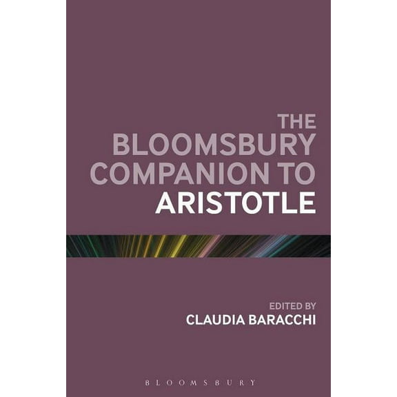 Bloomsbury Companions The Bloomsbury Companion to Aristotle, (Hardcover)