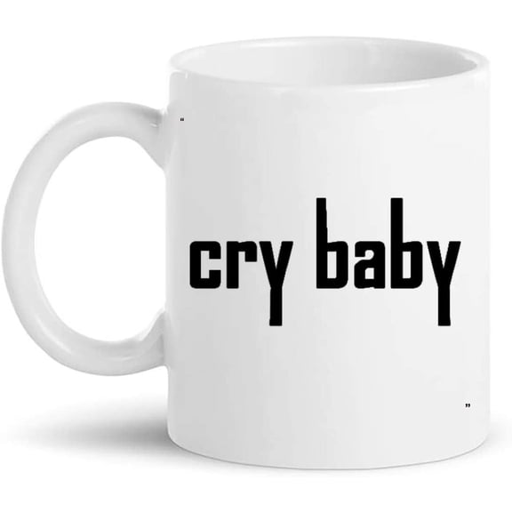 Funny Mug - cry baby kid Gift for Men Women Gift 11Oz Coffee Cup T-Shirt