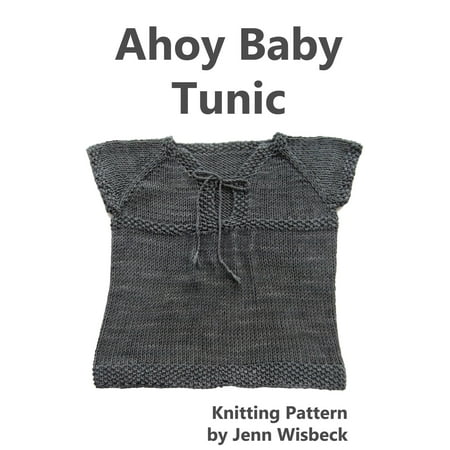 Ahoy Baby Tunic Knitting Pattern - eBook