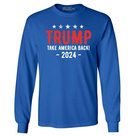 Shop4Ever Men's Trump Take America Back 2024 Presidential Campaign Long Sleeve Shirt Large Royal Blue