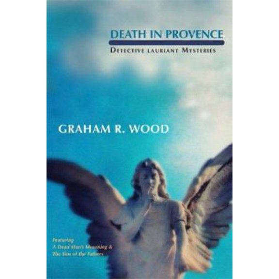 Pre-Owned Death In Provence: Detective Lauriant Mysteries (WorldKrime) (Hardcover) 1890768529 9781890768522