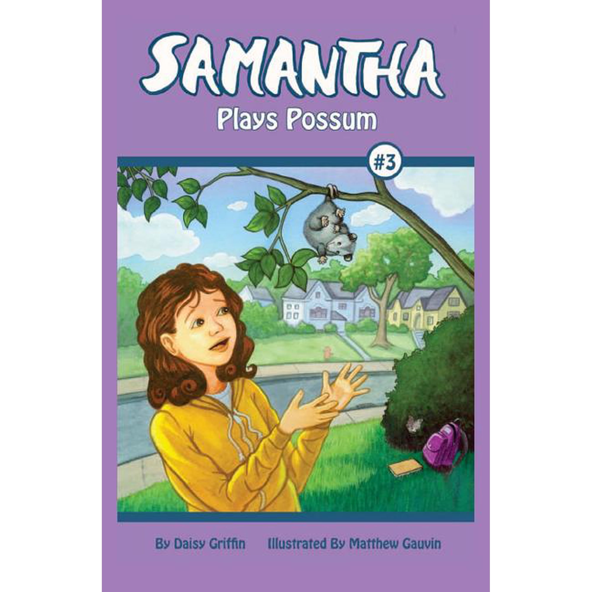 Samantha Samantha Plays Possum Book 3 (Paperback)