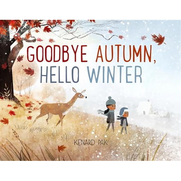 Pre-Owned Goodbye Autumn, Hello Winter (Hardcover) 1627794166 9781627794169