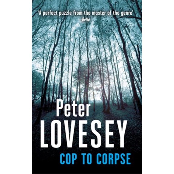 Pre-Owned Cop to Corpse (Peter Diamond 12)