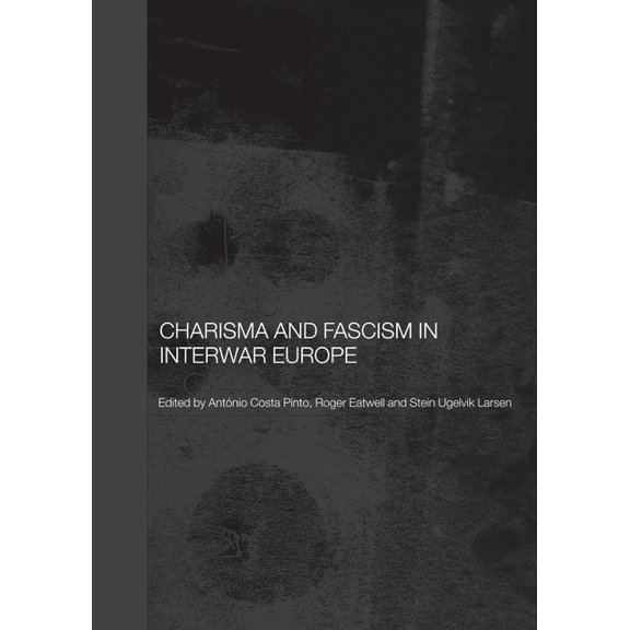 Totalitarianism Movements and Political Charisma and Fascism, Book 2, (Paperback)