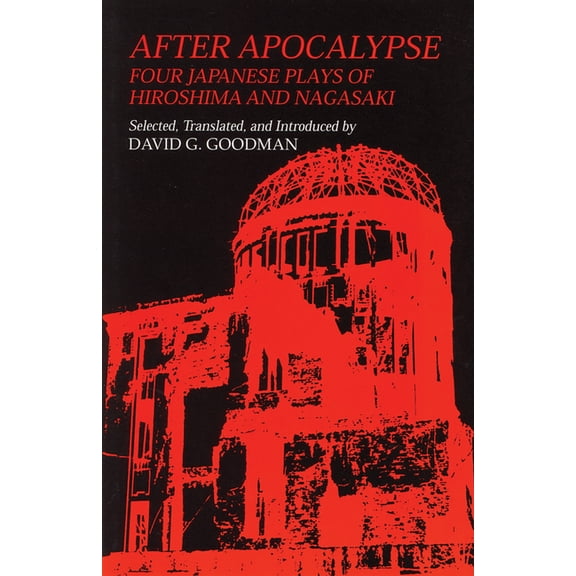 Cornell East Asia Series, After Apocalypse, Book 71, (Paperback)