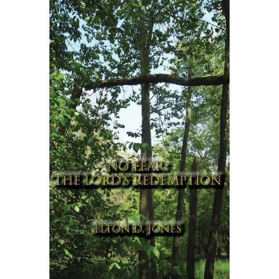 No Fear: The Lord's Redemption, (Paperback)