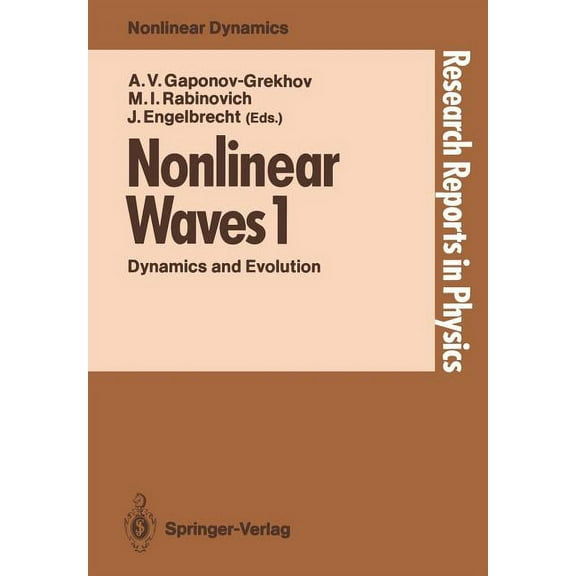Research Reports in Physics Nonlinear Waves 1: Dynamics and Evolution, (Paperback)