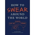 thumbnail image 2 of How to Swear Around the World, Jason Sacher Paperback, 2 of 4