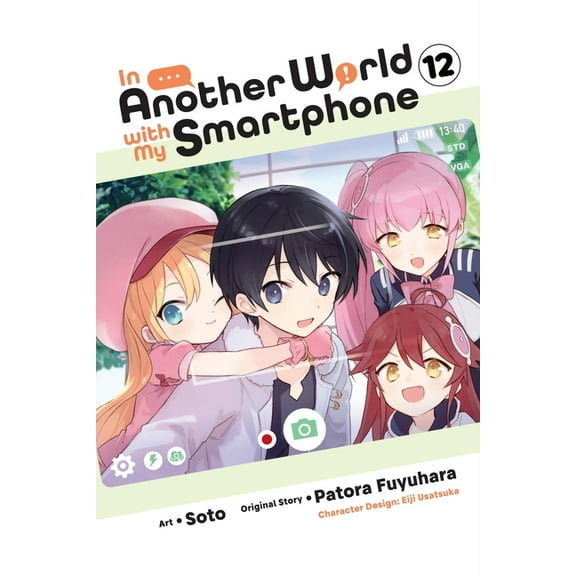In Another World with My Smartphone, Vol. 12 (manga) (Paperback)