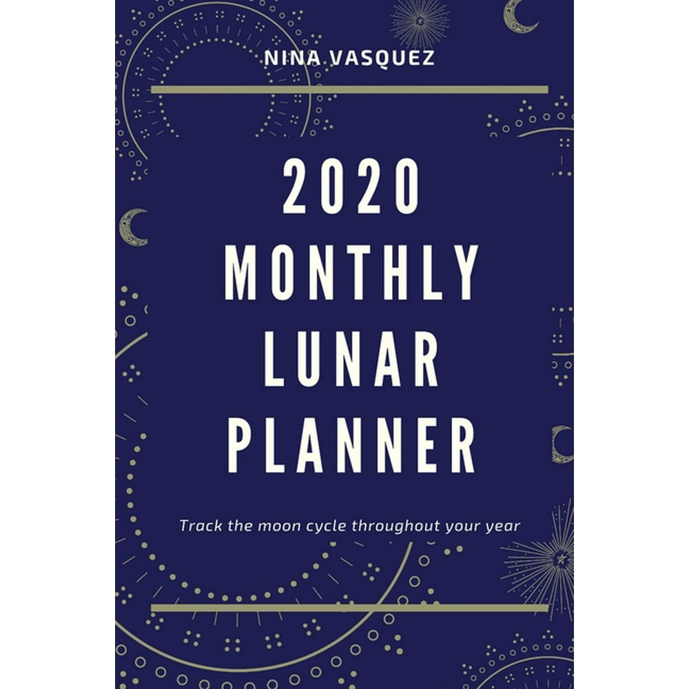 2020 Monthly Lunar Planner